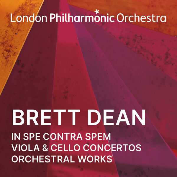 Brett Dean - In Spe Contra Spem, Viola & Cello Concertos, Orchestral Works (24/96 FLAC)