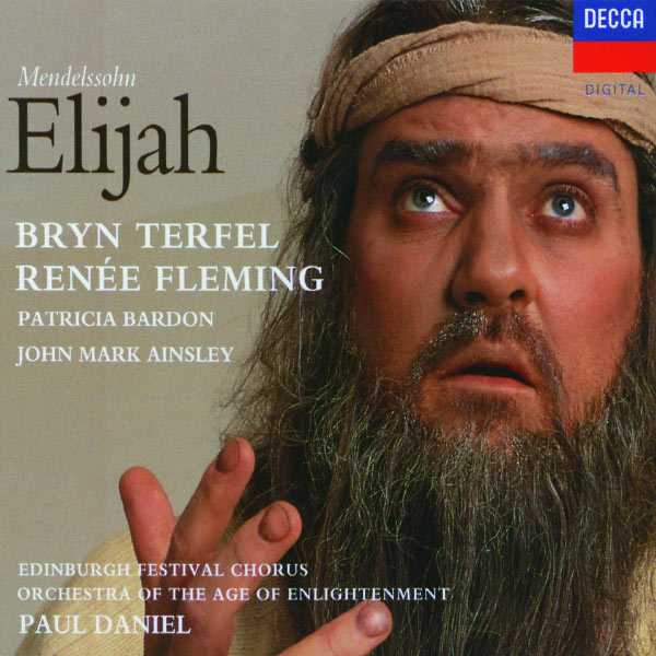 Bryn Terfel, Renée Fleming: Mendelssohn - Elijah (FLAC)