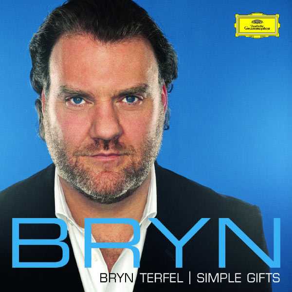 Bryn Terfel - Simple Gifts (FLAC)