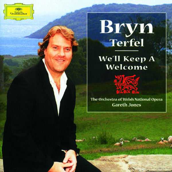 Bryn Terfel - We'll Keep a Welcome (FLAC)