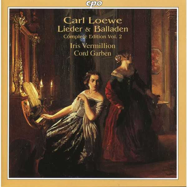 Carl Loewe - Lieder & Balladen. Complete Edition vol.2 (FLAC)