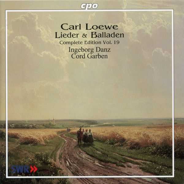 Carl Loewe - Lieder & Balladen. Complete Edition vol.19 (FLAC)