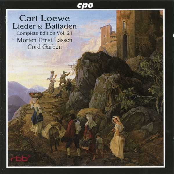 Carl Loewe - Lieder & Balladen. Complete Edition vol.21 (FLAC)