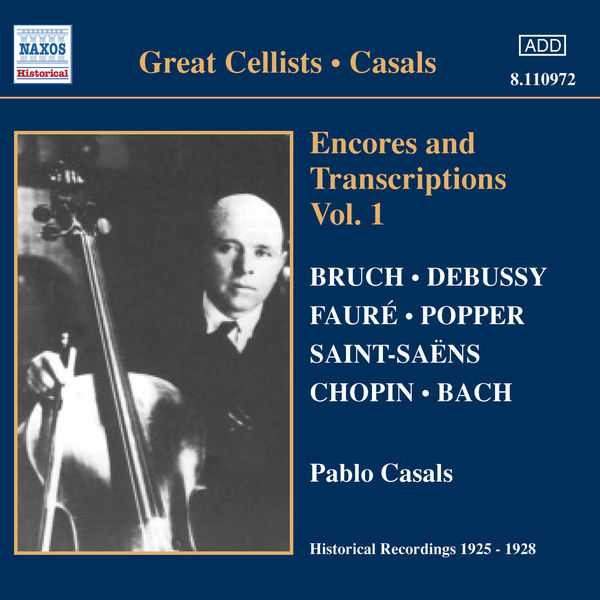 Pablo Casals - Encores and Transcriptions vol.1 (FLAC)