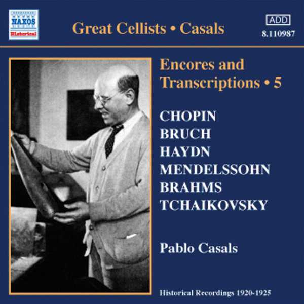 Pablo Casals - Encores and Transcriptions vol.5 (FLAC)