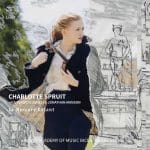 Royal Academy of Music Bicentenary Series: Charlotte Spruit - Le Mercure Galant (24/96 FLAC)