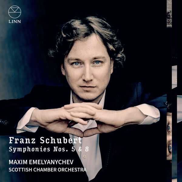 Emelyanychev: Schubert - Symphonies no.5 & 8 (24/96 FLAC)