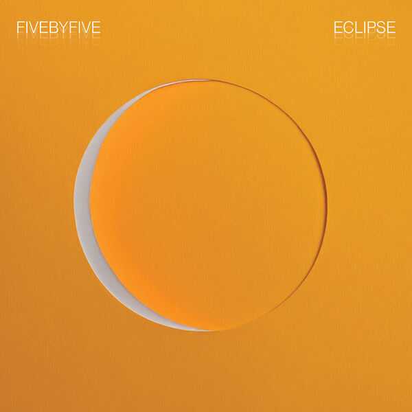 Fivebyfive - Eclipse (24/96 FLAC)