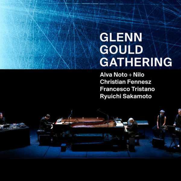 Glenn Gould Gathering (24/96 FLAC)