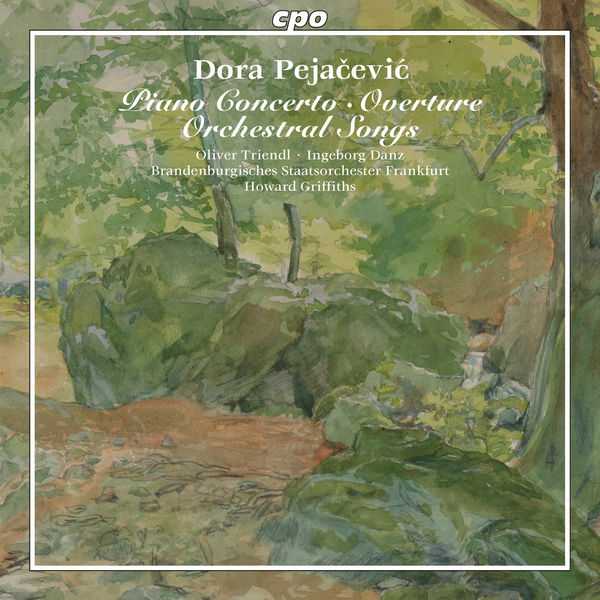 Triendl, Danz, Griffiths: Dora Pejačević - Piano Concerto, Overture, Orchestral Songs (FLAC)