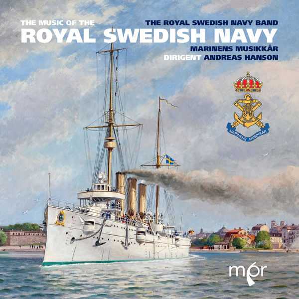 Andreas Hanson: The Music of the Royal Swedish Navy (FLAC)