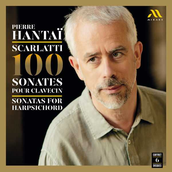 Pierre Hantaï: Scarlatti - 100 Sonates pour Clavecin (FLAC)