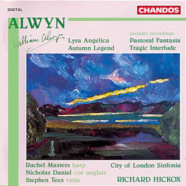 Hickox: Alwyn - Lyra Angelica, Pastoral Fantasia, Autumn Legend, Tragic Interlude (FLAC)