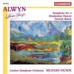 Hickox: Alwyn - Symphony no.4, Elizabethan Dances, Festival March (FLAC)