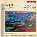 Hickox: Alwyn - Symphony no.5, Sinfonietta for Strings, Piano Concerto no.2 (FLAC)