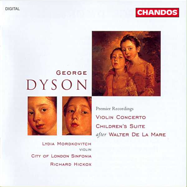 Hickox: Dyson - Violin Concerto, Children's Suite after Walter de la Mare (FLAC)