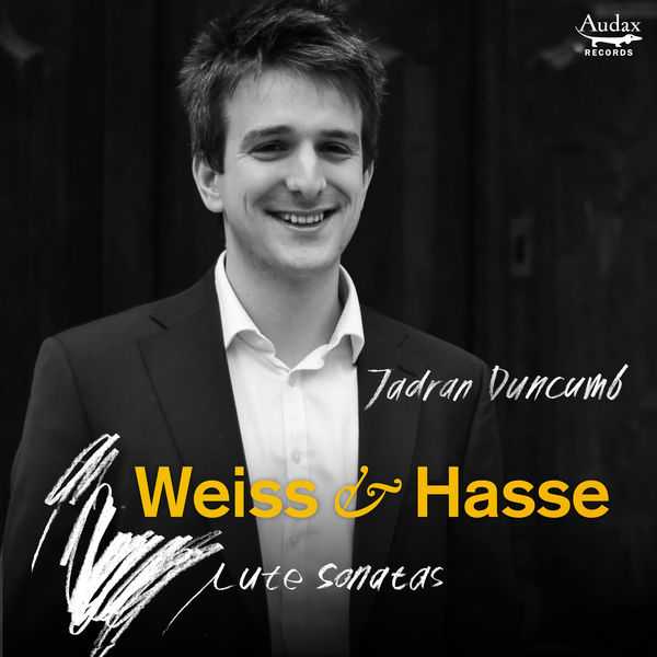 Jadran Duncumb: Weiss & Hasse - Lute Sonatas (24/96 FLAC)