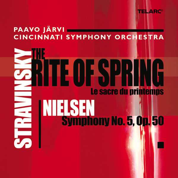 Järvi: Stravinsky - The Rite of Spring; Nielsen - Symphony no.5 op.50 (FLAC)