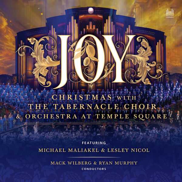 Joy! Christmas with The Tabernacle Choir and Orchestra at Temple Square (24/44 FLAC)