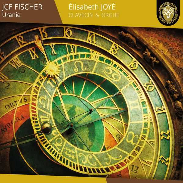 Elisabeth Joyé: Johann Caspar Ferdinand Fischer - Uranie (24/88 FLAC)