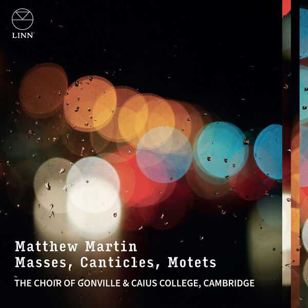 Matthew Martin - Masses, Canticles, Motets (24/192 FLAC)