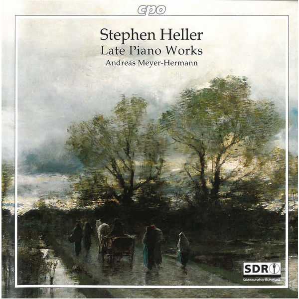 Andreas Meyer-Hermann: Stephen Heller - Late Piano Works (FLAC)