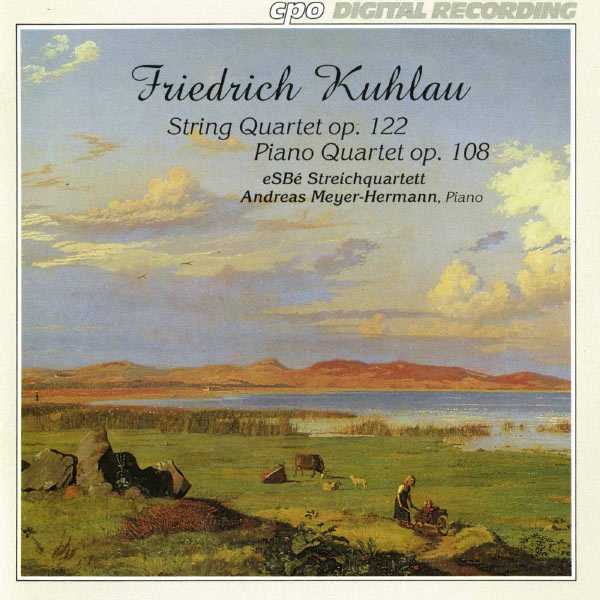 Andreas Meyer-Hermann, eSBe String Quartet: Friedrich Kuhlau - String Quartet op.122, Piano Quartet op.122 (FLAC)