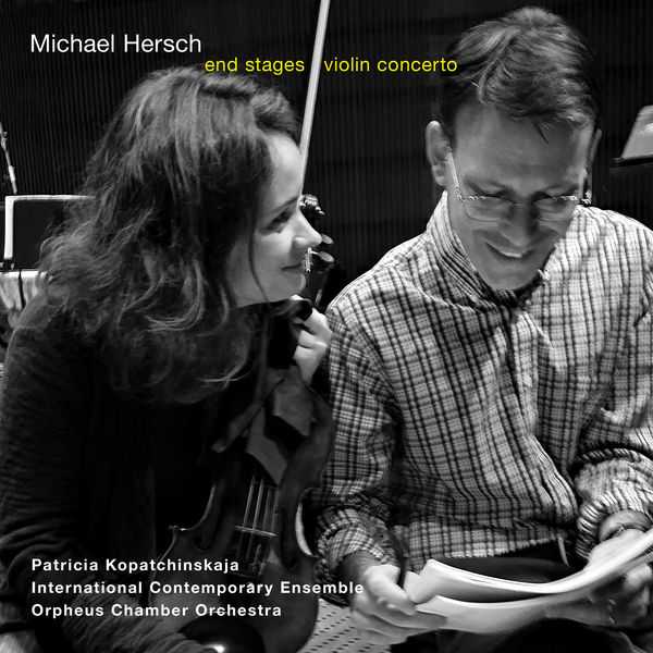 Michael Hersch - End Stages & Violin Concerto (FLAC)