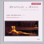 Mordkovitch, Benson: Respighi & Ravel - Violin Sonatas (FLAC)