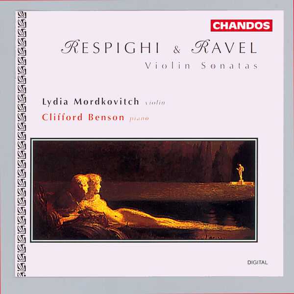 Mordkovitch, Benson: Respighi & Ravel - Violin Sonatas (FLAC)