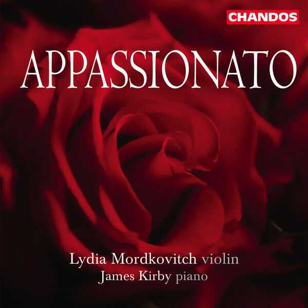 Lydia Mordkovitch, James Kirby - Appassionato (24/96 FLAC)