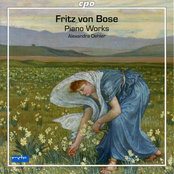 Alexandra Oehler: Fritz von Bose - Piano Works (FLAC)