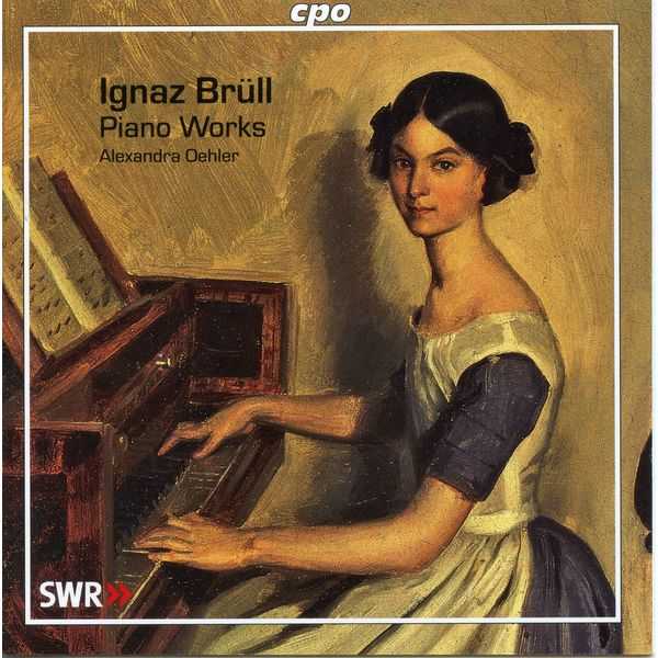 Alexandra Oehler: Ignaz Brüll - Piano Works (FLAC)