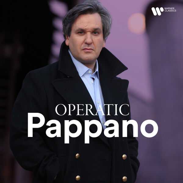 Antonio Pappano - Operatic Pappano (24/96 FLAC)