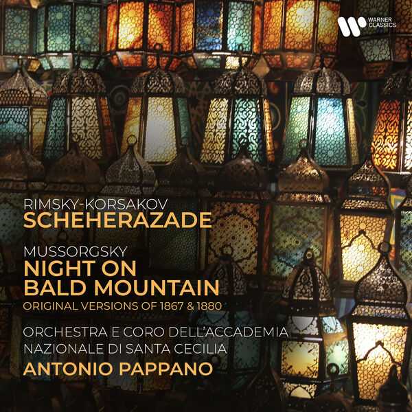 Pappano: Rimsky-Korsakov - Scheherazade, Mussorgsky - Night on Bald Mountain (24/48 FLAC)