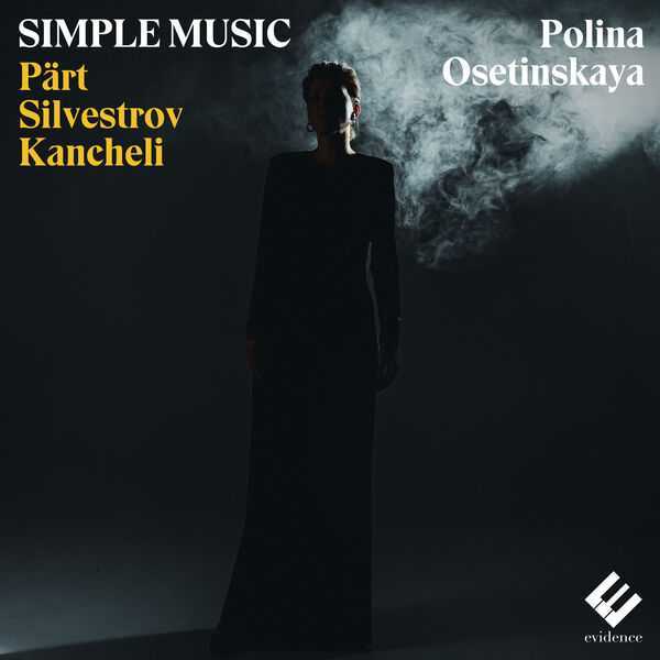 Polina Osetinskaya - Simple Music (24/96 FLAC)