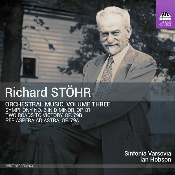 Richard Stöhr - Orchestral Music vol.3 (24/44 FLAC)