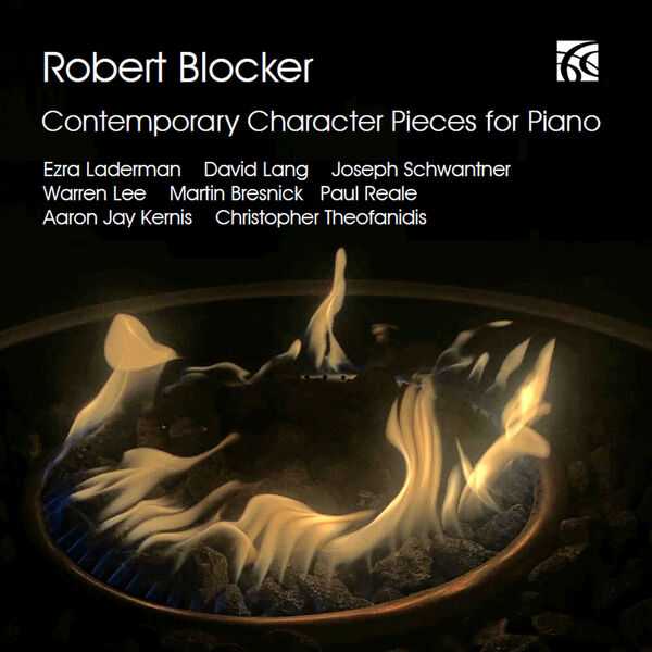 Robert Blocker - Contemporary Character Pieces for Piano (24/96 FLAC)