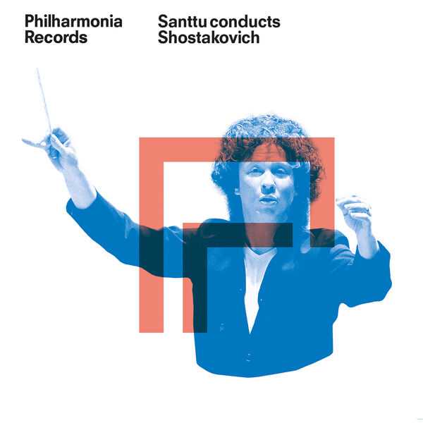 Santtu conducts Shostakovich (24/96 FLAC)