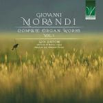 Luca Sartore: Giovanni Morandi - Complete Organ Works vol.1 (FLAC)