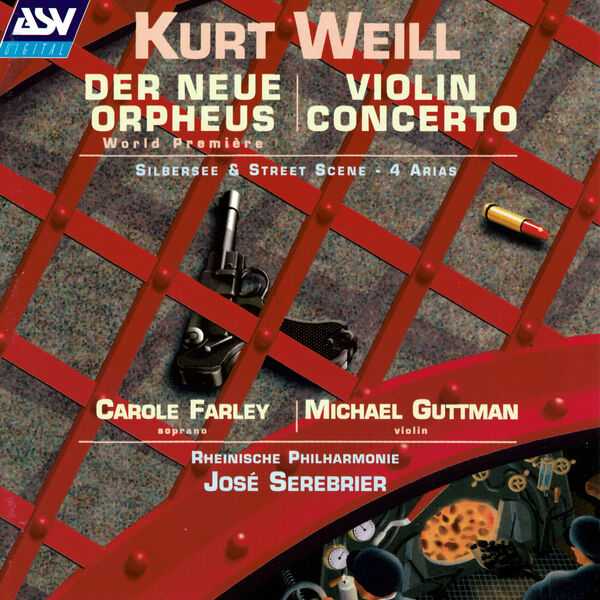 Jose Serebrier: Kurt Weill - Der Neue Orpheus, Violin Concerto (FLAC)