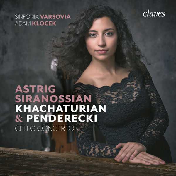 Astrig Siranossian: Khachaturian & Penderecki - Cello Concertos (24/96 FLAC)