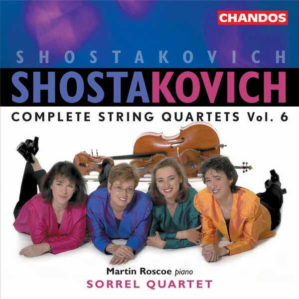 Sorrel Quartet: Shostakovich - Complete String Quartets vol.6 (24/96 FLAC)