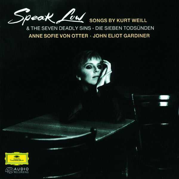 Otter, Gardiner: Speak Low - Songs by Kurt Weill (FLAC)