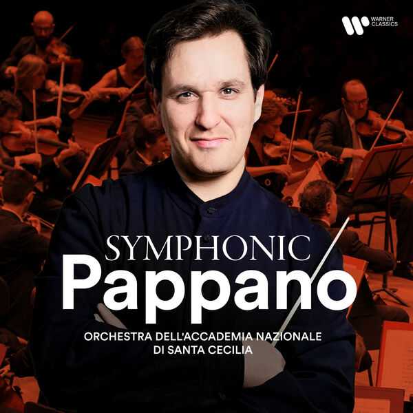 Symphonic Pappano (24/48 FLAC)