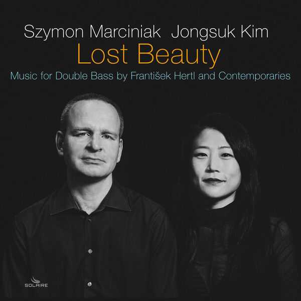 Szymon Marciniak, Jongsuk Kim - Lost Beauty (24/192 FLAC)