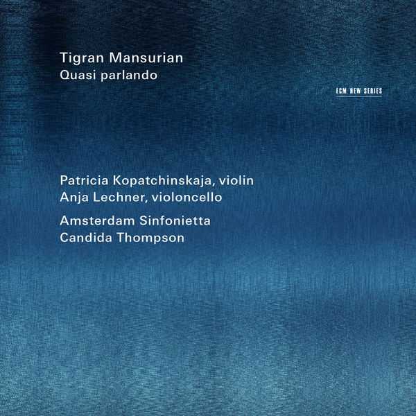 Tigran Mansurian - Quasi Parlando (24/96 FLAC)