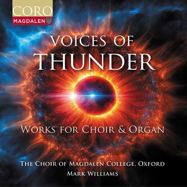 Mark Williams: Voices of Thunder - Works for Choir & Organ (24/192 FLAC)