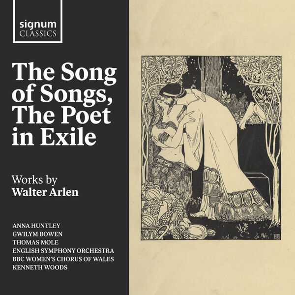 The Song of Songs, The Poet in Exile - Works by Walter Arlen (24/96 FLAC)