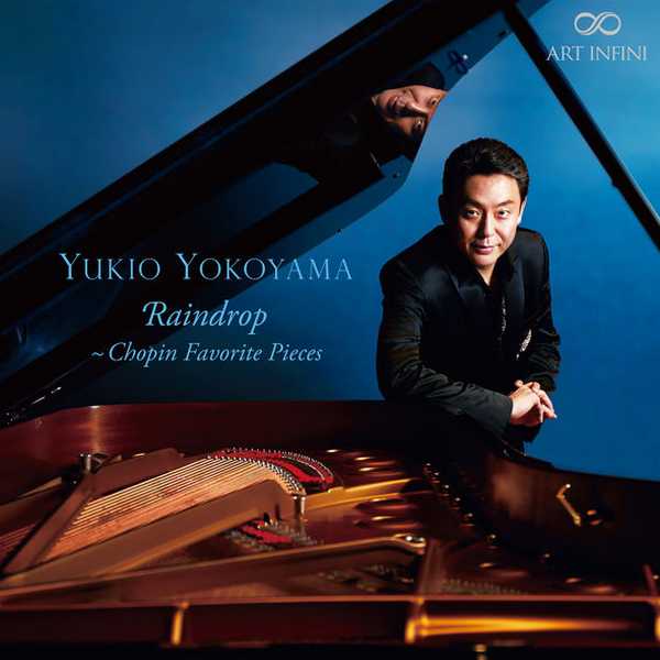 Yukio Yokoyama - Raindrop. Chopin Favorite Pieces (24/192 FLAC)